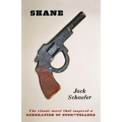 Shane, Taschenbuch von Jack Schaefer, Orion Publishing Co, 978-1-4091-6566-8