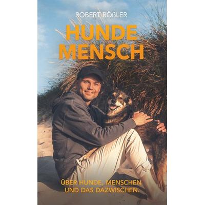 Hundemensch, Taschenbuch von , RRV, 978-3-00-083879-8
