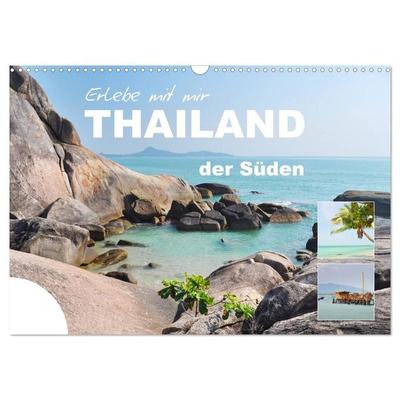 Erlebe mit mir Thailand der Süden (Wandkalender 2027 DIN A3 quer), CALVENDO Monatskalender