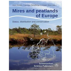 Mires and peatlands in Europe, Fachbücher von Franziska Tanneberger, Asbjorn Moen, Hans Joosten