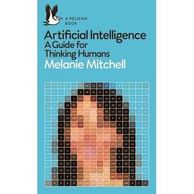 Artificial Intelligence, Taschenbuch von Melanie Mitchell, Penguin Books Ltd, 978-0-241-40483-6