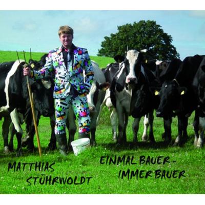 Einmal Bauer - immer Bauer - Matthias Stührwoldt, Audio, 9783930413614