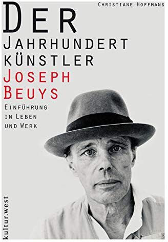 Christiane Hoffmans - Der Jahrhundertkünstler Joseph Beuys: Einführung in Leben und Werk - Preis vom 14.10.2026 23:07:16 h
