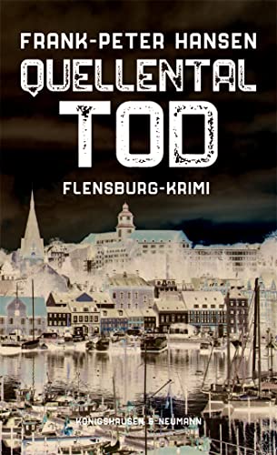 Frank-Peter Hansen - Quellentaltod: Flensburg-Krimi - Preis vom 09.10.2026 07:28:09 h