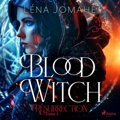 Blood Witch, Résurrection Tome 2 - Léna Jomahé, Audio, 9788727155678