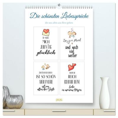 Liebessprüche (hochwertiger Premium Wandkalender 2026 DIN A2 hoch), Kunstdruck in Hochglanz