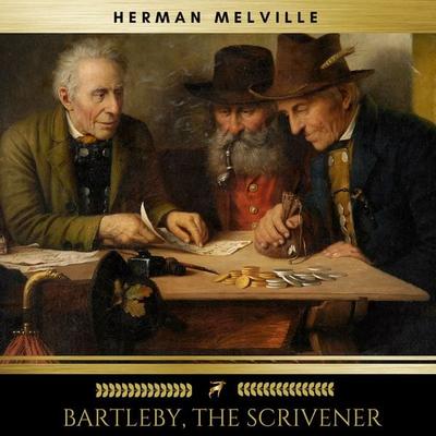 Bartleby, the Scrivener - Herman Melville, Audio, 9782378981488