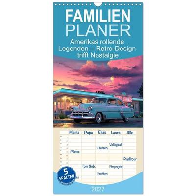 Familienplaner 2027 - Amerikas rollende Legenden – Retro-Design trifft Nostalgie mit 5 Spalten (Wandkalender, 21 x 45 cm) CALVENDO