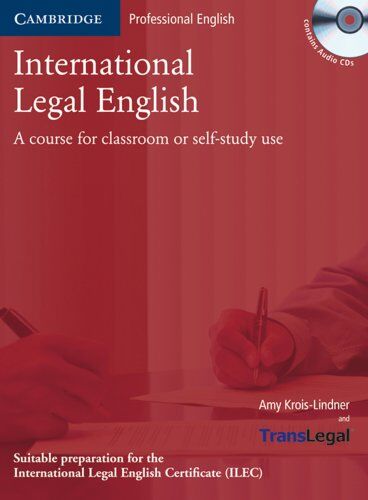 Amy Krois-Lindner - International Legal English. Student's Book with Audio-CD: A course for classroom or self-study use. Upper-intermediate to advanced. Suitable for preparation for ILEC - Preis vom 11.10.2026 03:10:56 h