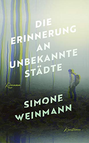 Weinmann - Die Erinnerung an unbekannte Städte - Preis vom 17.10.2026 19:25:27 h