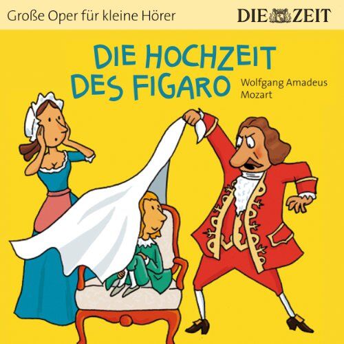 Wolfgang Amadeus Mozart - Die Hochzeit des Figaro Die ZEIT-Edition: Hörspiel mit Opernmusik - Große Oper für kleine Hörer - Preis vom 18.10.2026 19:22:15 h