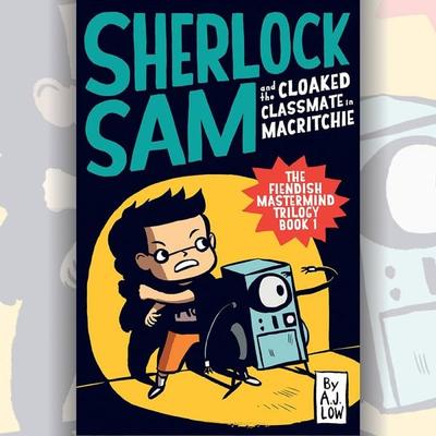 Sherlock Sam and the Cloaked Classmate in MacRitchie - A.J. Low, Audio, 9789180567992