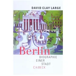 Berlin, Sachbücher von David Clay Large