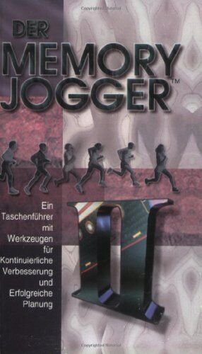Michael Brassard - Der Memory Jogger II. Ein Taschenführer mit Werkzeugen für kontinuierliche Verbesserung und erfolgreiche Planung - Preis vom 19.10.2026 19:33:35 h