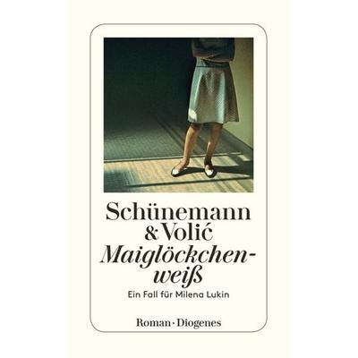 Maiglöckchenweiß, Taschenbuch von Christian Schünemann,Jelena Volic, Diogenes Verlag AG