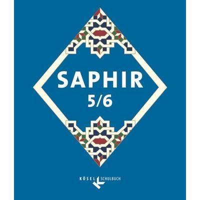 Saphir 5/6, Taschenbuch von Ina Semisch-Al-Moneyyer,Miyesser Ildem,Ute Jarallah,Mirsad Niksic,Cigdem Mercan-Ribbe, Kösel Schulbuch