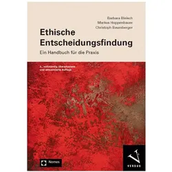 Ethische Entscheidungsfindung, Fachbücher von Barbara Bleisch, Markus Huppenbauer, Christoph Baumberger