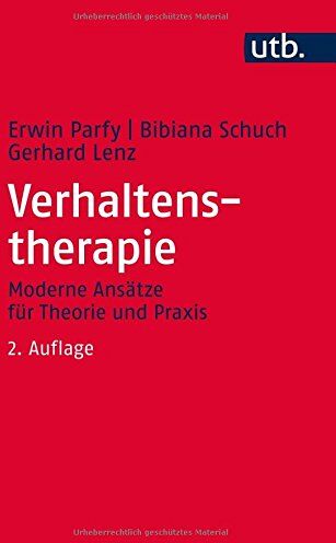 Erwin Parfy - Verhaltenstherapie: Moderne Ansätze für Theorie und Praxis - Preis vom 09.10.2026 07:28:09 h