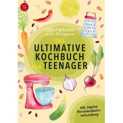 Selbstgekocht statt Fertigpizza! Das Ultimative Kochbuch für Teenies ab 12 (S/W-Version), Taschenbuch von TG Edition, Bookmundo