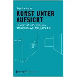 Kunst unter Aufsicht, Fachbücher von Susanne Karow
