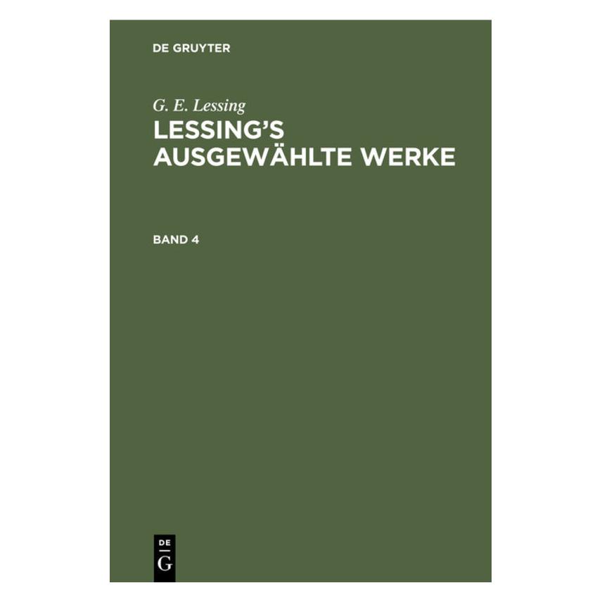 De Gruyter Lessing:G. E. Lessing: Lessings ausgew (Deutsch, Hardcover, G E Lessing, G. E. Lessing) (67779036)