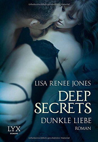 Jones, Lisa Renee - Deep Secrets - Dunkle Liebe - Preis vom 09.10.2026 07:28:09 h