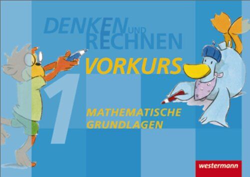 Claudia Lack - Denken und Rechnen Zusatzmaterialien - Ausgabe 2011: Vorkurs: Mathematische Grundlagen - Preis vom 30.09.2026 09:01:18 h