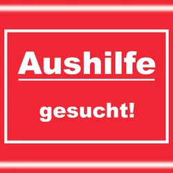 HB-Druck Aushilfe gesucht Schild mit Text Aushängeschild rot-weiss A2 (420x594mm)
