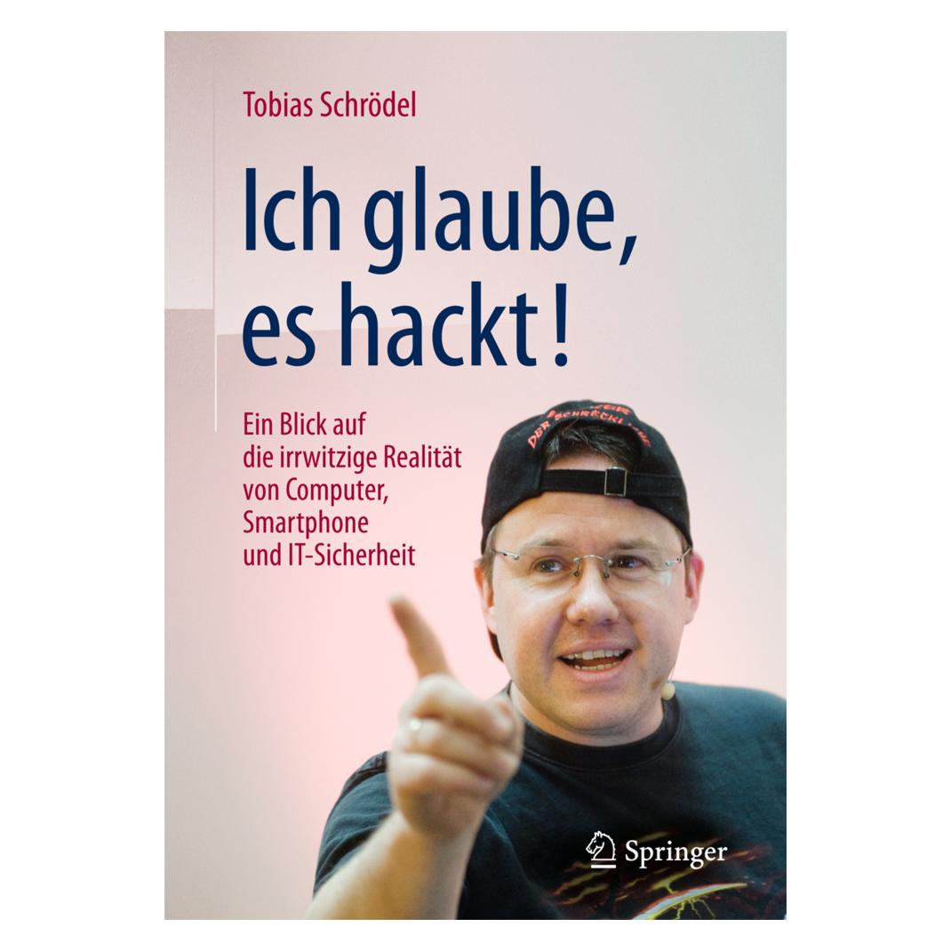 Springer Ich glaube, es hackt! (Deutsch, Softcover, Tobias Schrödel) (35150403)