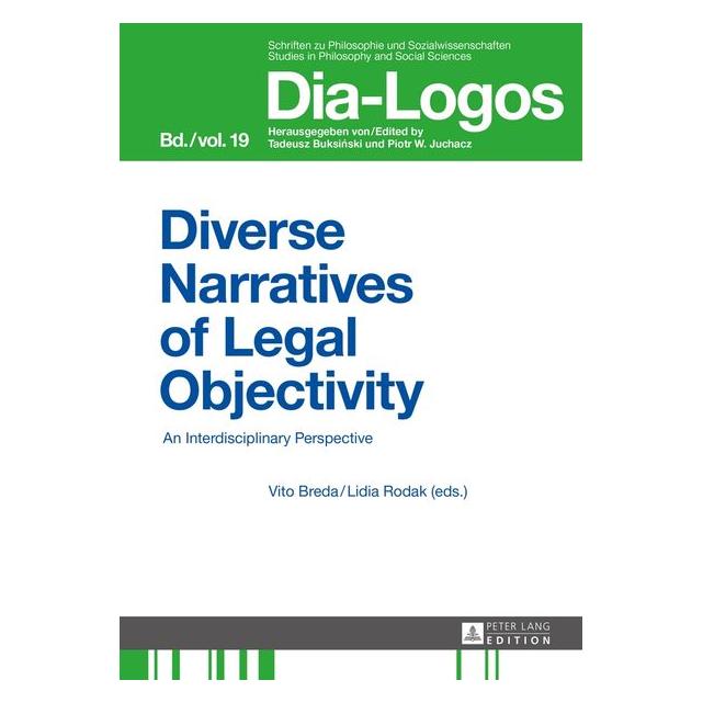 Peter Lang Diverse Narratives of Legal Objectivity (Englisch, Hardcover, Lidia Rodak, Vito Breda) (67837662)