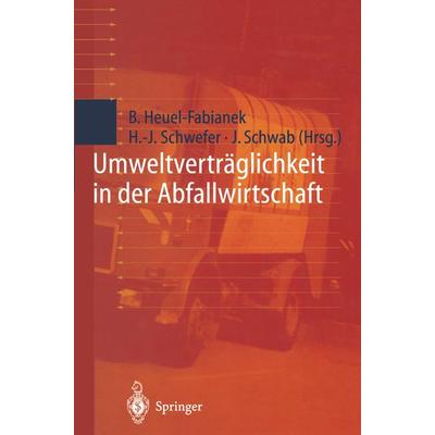 Umweltverträglichkeit in der Abfallwirtschaft, Taschenbuch von , Springer Berlin, 978-3-642-72024-6