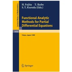 Functional-Analytic Methods for Partial Differential Equations, Fachbücher von Shige T Kuroda, Teruo Ikebe