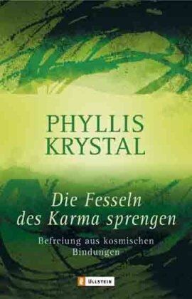Phyllis Krystal - Die Fesseln des Karma sprengen: Befreiung aus kosmischen Bindungen - Preis vom 09.10.2026 07:28:09 h