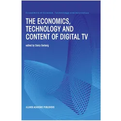 The Economics, Technology and Content of Digital TV, Fachbücher von Darcy Gerbarg