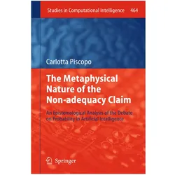 The Metaphysical Nature of the Non-adequacy Claim, Fachbücher von Carlotta Piscopo