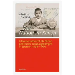 Die Nation im Kanon, Fachbücher von Martina Clemen