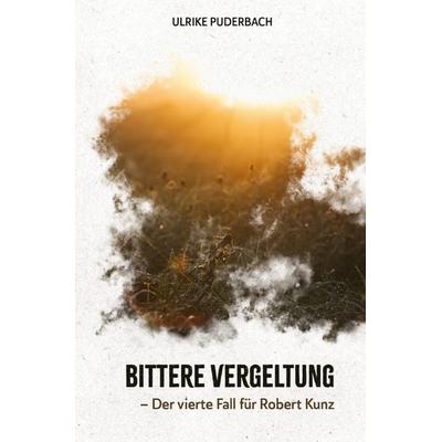 Hannover-Krimis / Bittere Vergeltung, Taschenbuch von Ulrike Puderbach, Epubli, 978-3-7450-4538-3