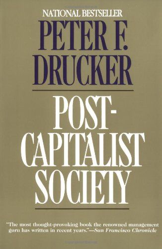 Drucker, Peter F. - Post-Capitalist Society - Preis vom 11.10.2026 03:10:56 h