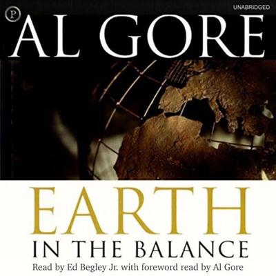 Earth in the Balance - Al Gore, Audio, 9781614673644