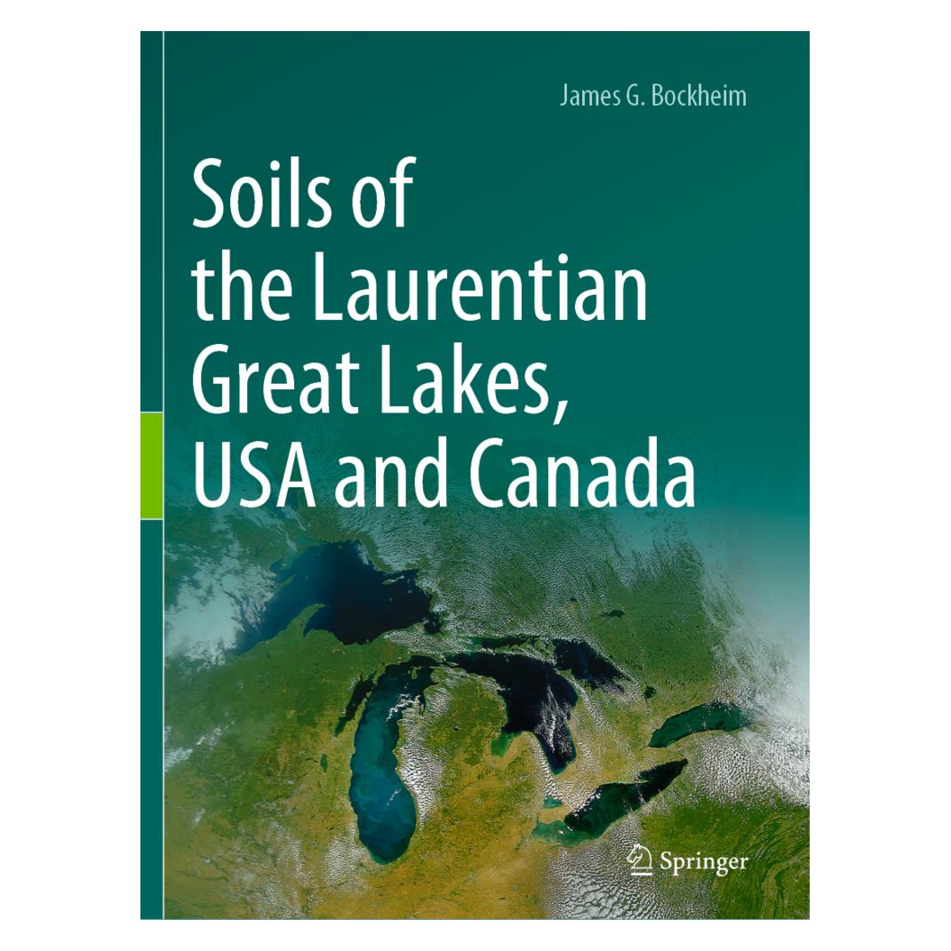Springer Soils of the Laurentian Great Lakes, USA and Canada (Englisch, Softcover, James G. Bockheim) (56202219)