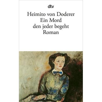 Ein Mord den jeder begeht, Taschenbuch von Heimito von Doderer, dtv, 978-3-423-10083-0