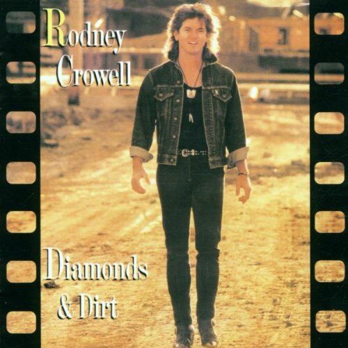 Rodney Crowell - Diamonds & Dirt - Preis vom 12.10.2026 11:37:12 h