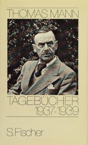 Thomas Mann - Thomas Mann, Tagebücher: Tagebücher 1937-1939 - Preis vom 30.09.2026 09:01:18 h