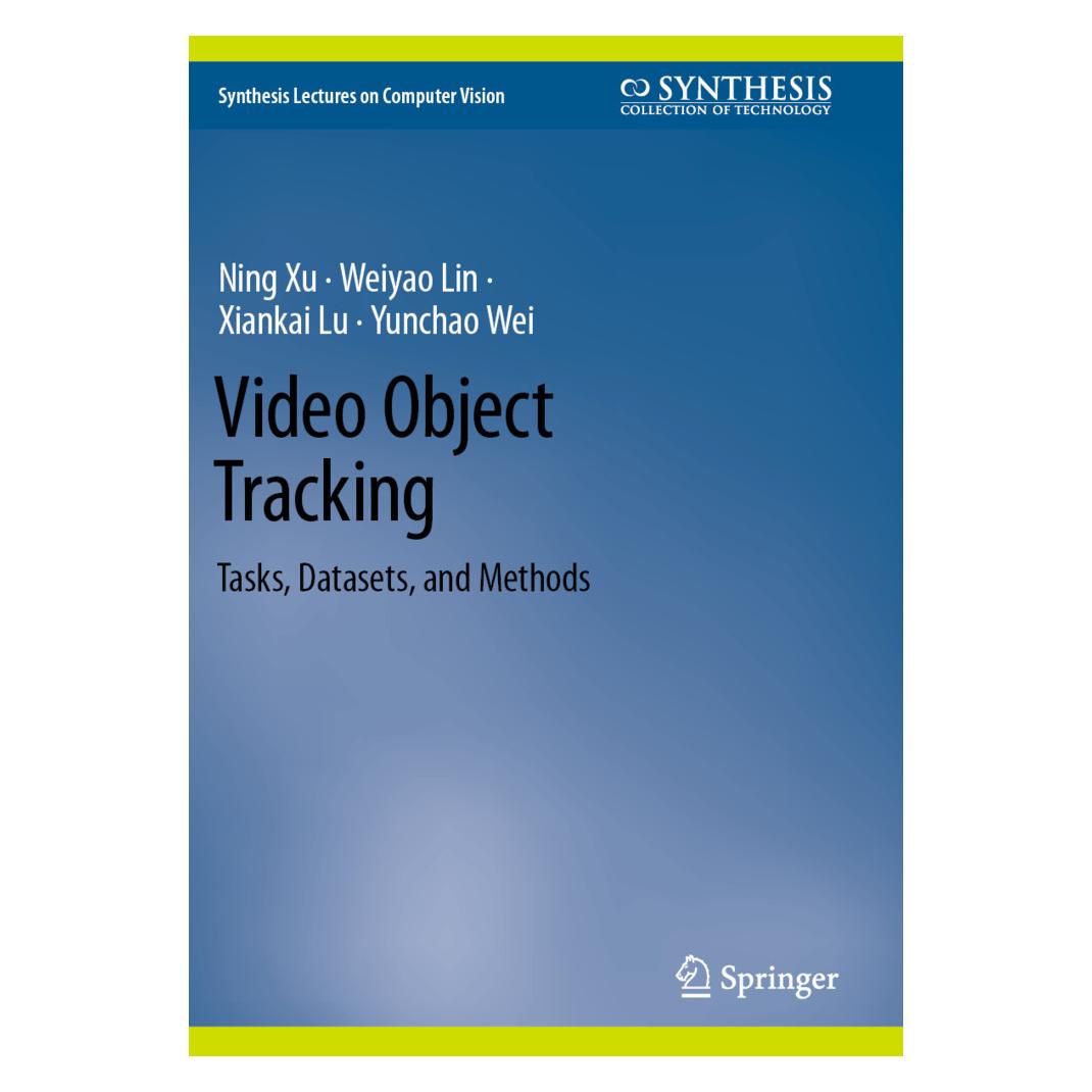 Springer Video Object Tracking (Englisch, Softcover, Ning Xu, Weiyao Lin, Xiankai Lu, Yunchao Wei) (57177478)
