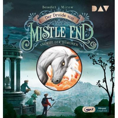 Der Druide von Mistle End – Teil 1: Angriff der Dämonen - Benedict Mirow, Audio, 9783742425621