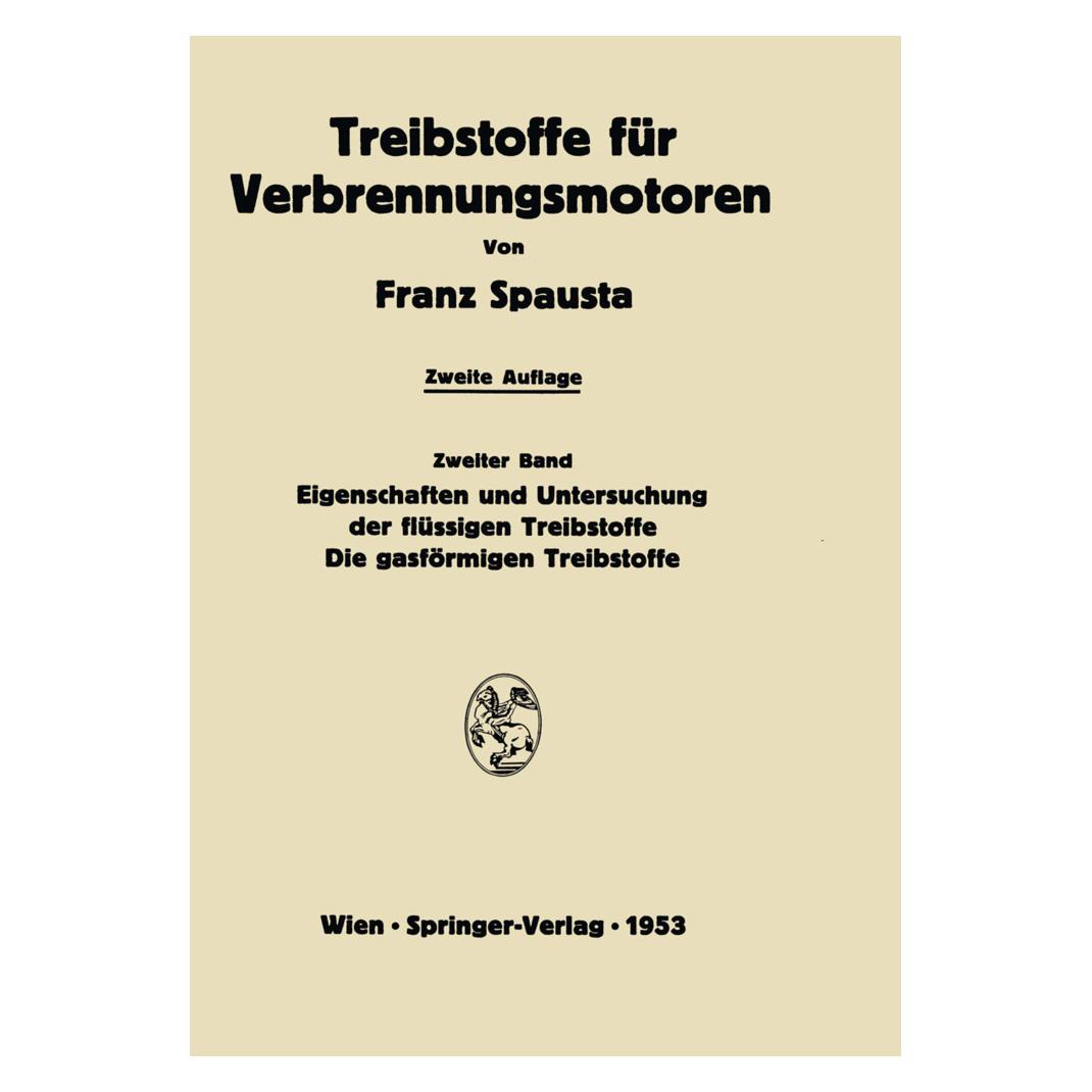 Springer Treibstoffe für Verbrennungsmotoren (Deutsch, Softcover, Franz Spausta) (9767494)