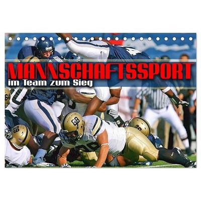 Mannschaftssport - im Team zum Sieg (Tischkalender 2027 DIN A5 quer), CALVENDO Monatskalender