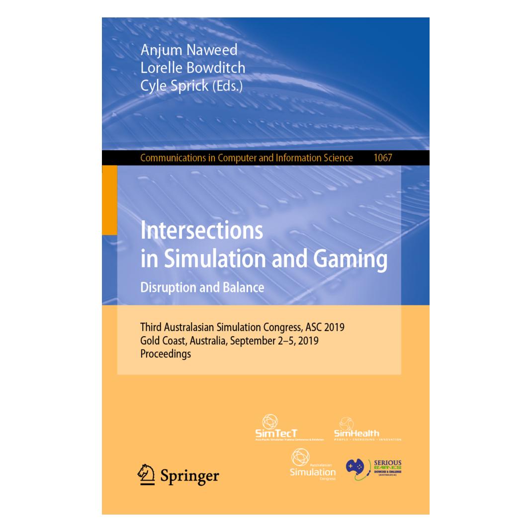 Springer Intersections in Simulation and Gaming: Disruption and Balance (Englisch, Softcover, Anjum Naweed, Cyle Sprick, Lorelle Bowditch) (56091615)