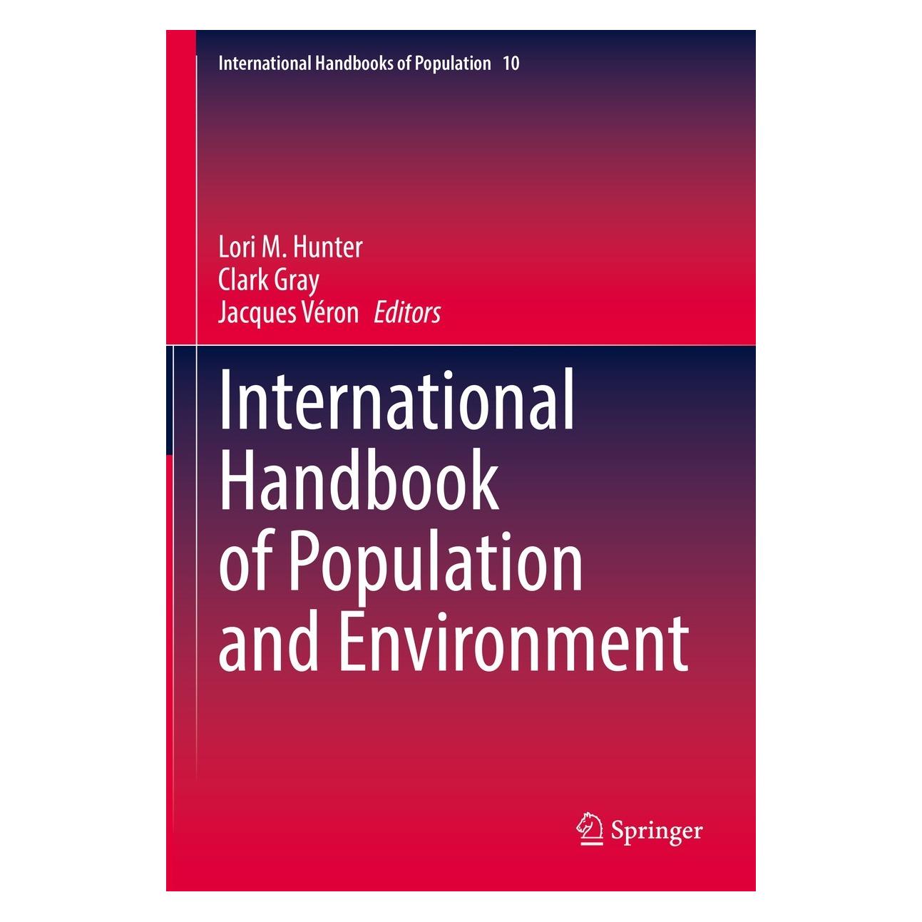 Springer International Handbook of Population and Environment (Englisch, Hardcover, Clark Gray, Jacques Véron, Lori M. Hunter) (9783030764326)