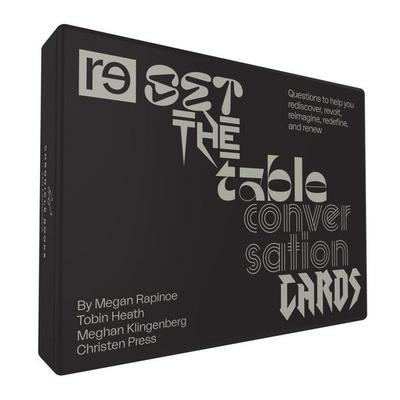 Reset the Table Conversation Cards, Nonbook von Re--Inc,Megan Rapinoe,Tobin Heath,Meghan Klingenberg,Christen Press, Abrams & Chronicle,